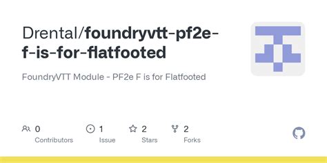 Github Drentalfoundryvtt Pf2e F Is For Flatfooted Foundryvtt Module