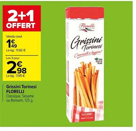 Promo Grissini Torinesi Florelli Chez Carrefour Icatalogue Fr