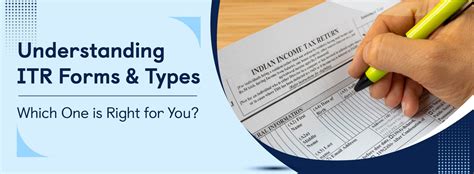 Understanding ITR Forms Types Which One Is Right For You