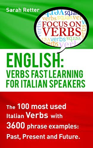 English Verbs Fast Track Learning For Italian Speakers The Most