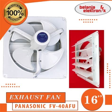 Promo PANASONIC FV 40AFU INDUSTRIAL EXHAUST FAN 16 INCH VENTILASI