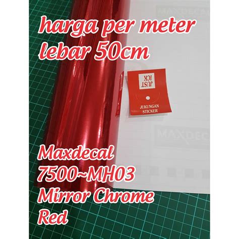 Jual Sticker Maxdecal Mirror Chrome Red Stiker Chrom Skotlet Krom