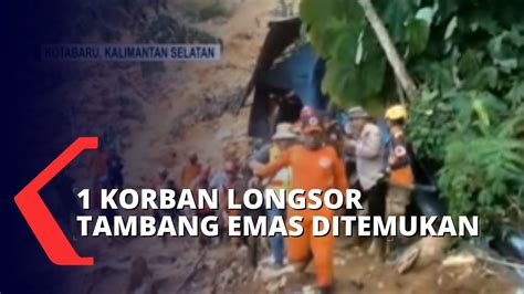 1 Korban Longsor Tambang Emas Di Kotabaru Ditemukan Dalam Keadaan