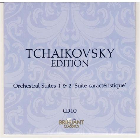 P I Tchaikovsky Edition Brilliant Classics CD 10 11 Orchestral