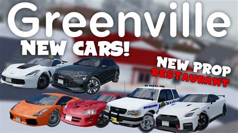 New Updated Cars Prop Restaurant More Roblox Greenville Update