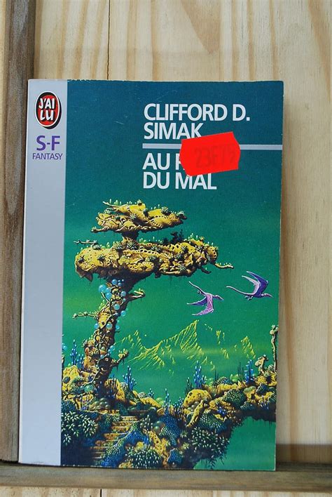 Amazon Fr Au Pays Du Mal Simak Clifford D Livres