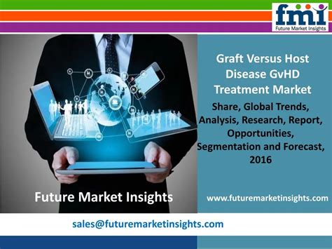 Ppt Graft Versus Host Disease Gvhd Treatment Market Size In Terms Of