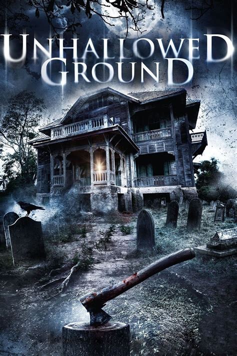 Unhallowed Ground | Rotten Tomatoes