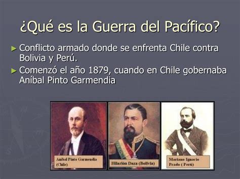 Ppt La Guerra Del Pacífico Powerpoint Presentation Free Download