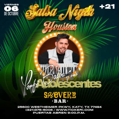 Porfi Baloa Y Sus Adolescentes Houston Tx Tickets Boletos At Shevere