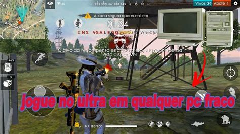 Free Fire No Ultra Em Qualquer Pc Fraco Novo Emulador Youtube