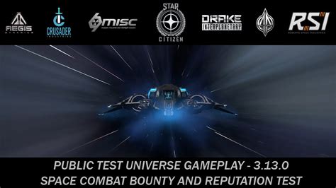 Star Citizen 3 13 0 PTU Gameplay Combat Bounties And Testing The New