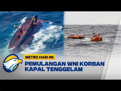 Pemulangan Abk Wni Tenggelam Di Korsel Youtube