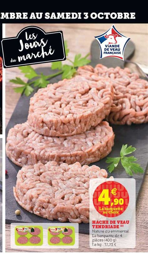 Offre Hach De Veau Tendriade Chez U Express