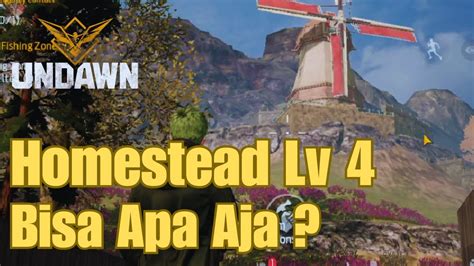 Homestead Level 4 Bisa Apa Saja Undawn Guide YouTube