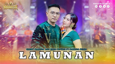 Gerry Mahesa Ft Rena Movies Lamunan I Mahesa Music Youtube