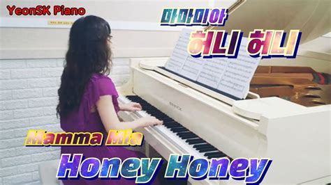 270 맘마미아 허니허니 Mamma Mia Honey Honey Piano Live 2021 Youtube