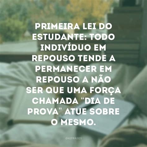 Frases De Estudantes Para Entender A Realidade Deles