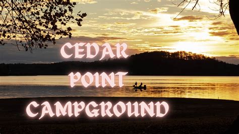 Amazing Campgrounds Tennessee Cedar Point Campground Normandy Lake Bedford Lake