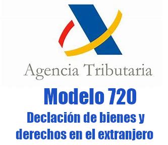 Modelo 720 Guía completa sobre cómo presentarlo correctamente