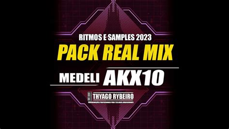 MEDELI AKX10 BATE PAPO LIVE 05 RITMOS SAMPLES VOCAIS INTERFACE DE