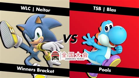 Zenkoku Taikai Wlc Neitor Sonic Vs Tsb Blas Yoshi Winners