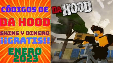 C Digos De Da Hood Nuevos Enero Skins Y Dinero Gratis