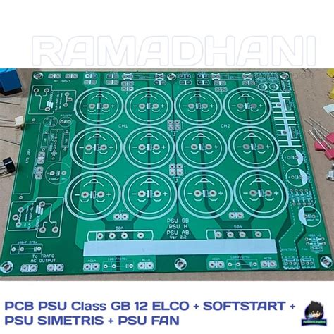 Jual PCB PSU Class GB 12 Elco Softstart Psu Simetris Psu Fan Double