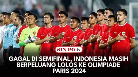 Gagal Di Semifinal Indonesia Masih Berpeluang Lolos Ke Olimpiade Paris