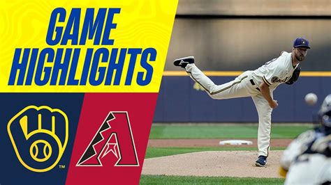 D Backs Vs Brewers Game Highlights Mlb Highlights Youtube