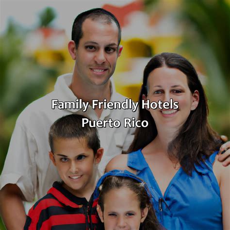 Family Friendly Hotels Puerto Rico - Krug