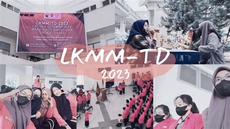 Lkmm Td 2k23 Teknik Unhas YouTube