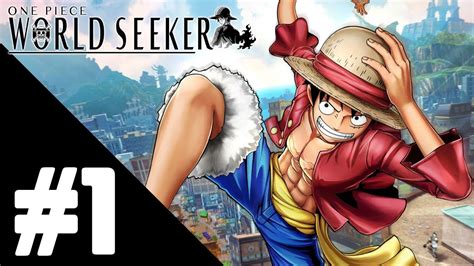 One Piece World Seeker Walkthrough Gameplay Part Ps Pro No