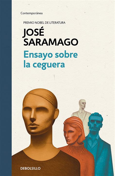 Resumen Del Libro Ensayo Sobre La Ceguera Del Autor Jos Saramago