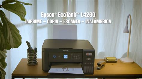 Impresora Multifuncional 3 En 1 Epson Ecotank® L4260 Youtube