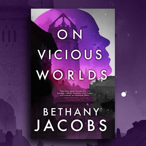 Cover Launch On Vicious Worlds By Bethany Jacobs Hachette Book Group