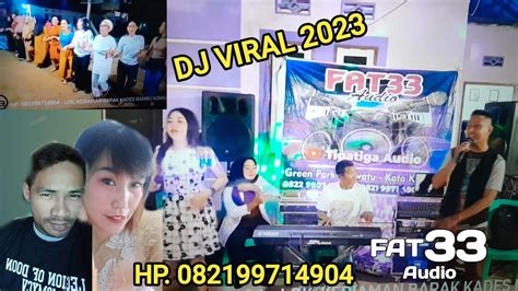 Fyp Dj Viral Lulo Terupdate Sound Fat Audio Jedag Jedug Full