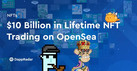 Opensea Breaks Billion In Lifetime Nft Trading Volume