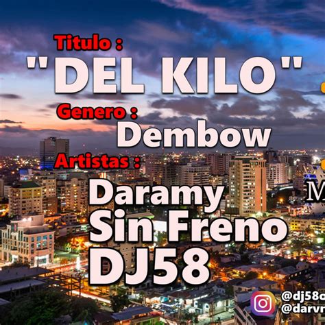 Del Kilo Dembow Single By Daramy Spotify