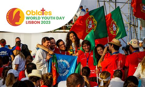 Join Us In Lisbon For World Youth Day 2023 Missionary Oblates Of Mary