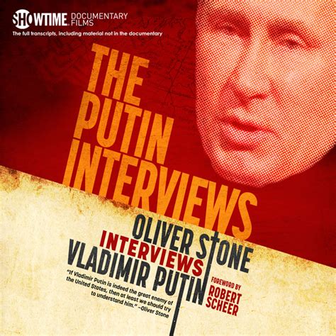 The Putin Interviews Oliver Stone Interviews Vladimir Putin