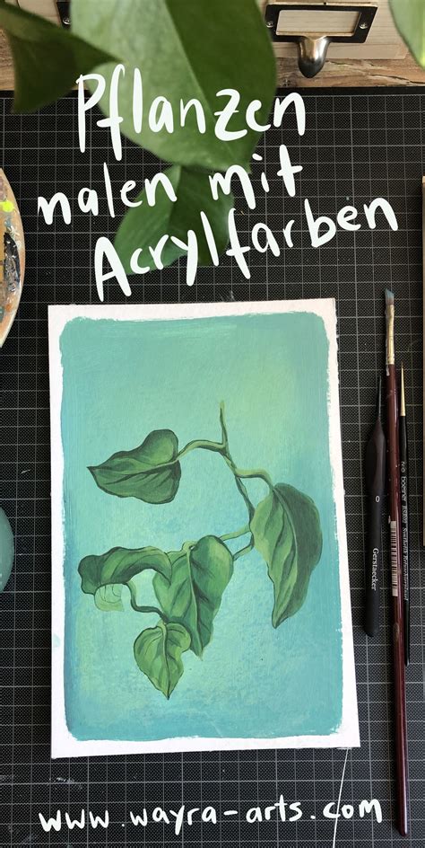 Pflanzen Malen Mit Acrylfarben Drawings Painting Plants