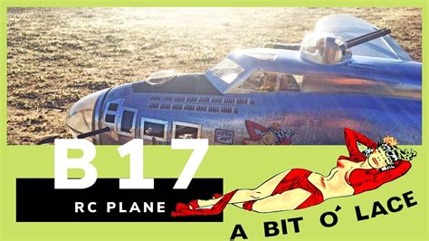 Rc Plane B17 Flying Fortress Bomber With Crash Landing Youtube