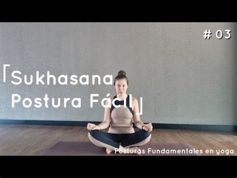 Encuentra M S Comodidad Y Medita Con Sukhasana Postura F Cil Una