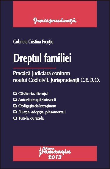 Dreptul Familiei Practica Judiciara Conform Noului Cod Civil