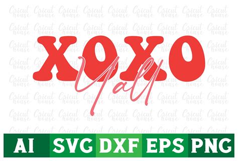 Xoxo Yall Valentine Day Svg Png Graphic By Cricut House · Creative Fabrica