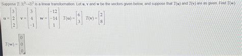 Solved Suppose T R R Is A Linear Transformation Let U V Chegg