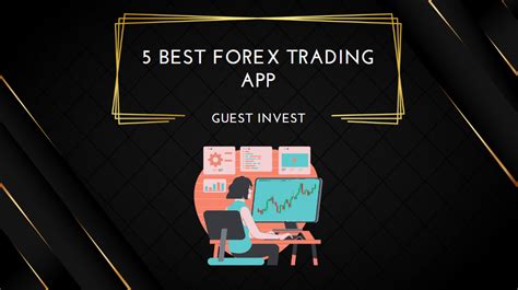 5 Best Forex Trading App Find The Best Forex Prop Firm For You In Minutes