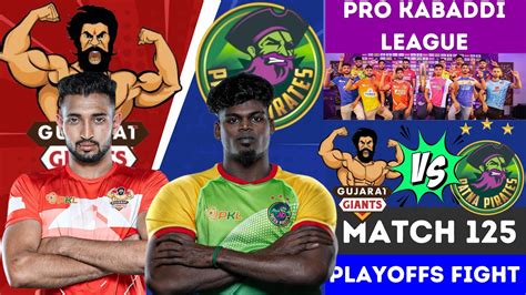 PKL Gujarat Giants Vs Patna Pirates Pro Kabaddi League 2024 Pro