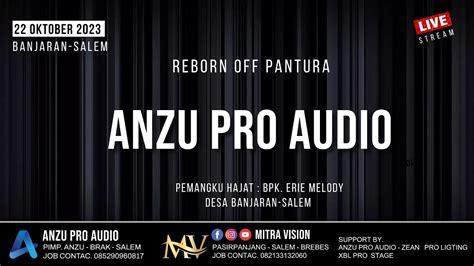 Live ANZU PRO AUDIO Banjaran Salem Minggu 22 Oktober 2023 YouTube